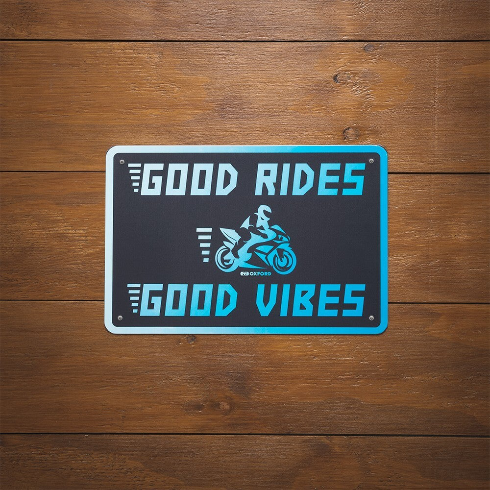 Oxford Garage Metal Motorcycle Motorbike Sign - GOOD RIDES GOOD VIBES