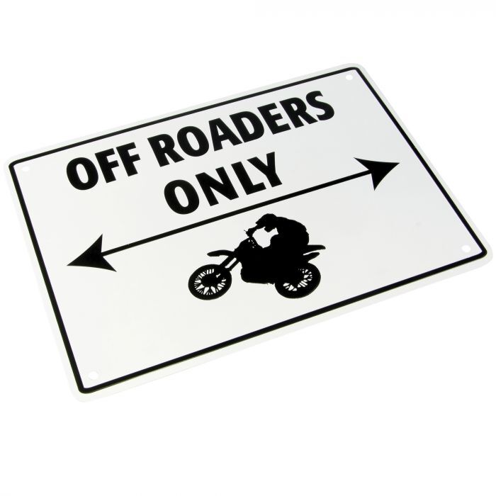 Bike It Motorcycle Motorbike Aluminium Off Roaders Only Parking Sign 205mm 290mm