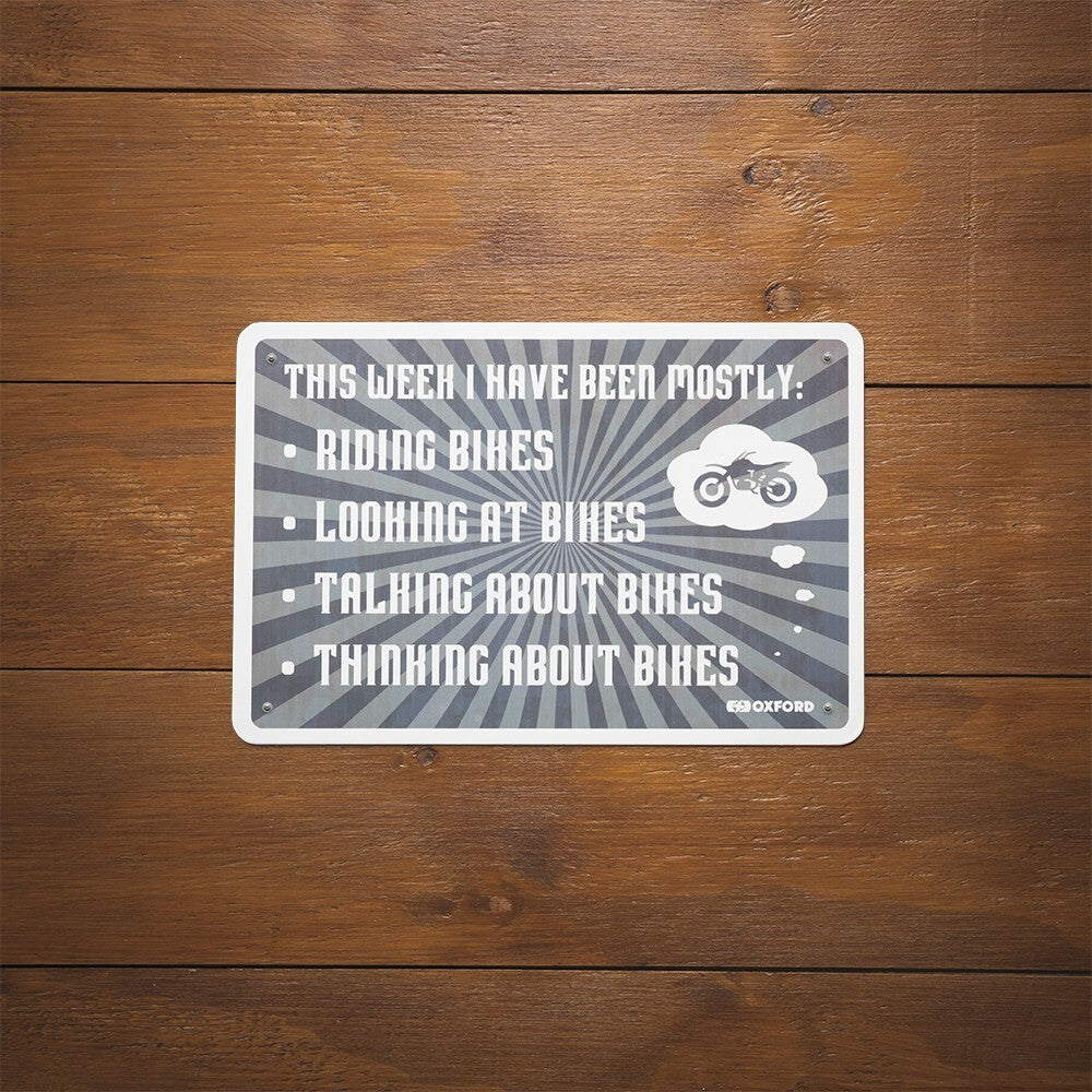 Oxford Garage Metal Motorcycle Motorbike Sign - THIS WEEK I HAVE BEEN MOSTLY